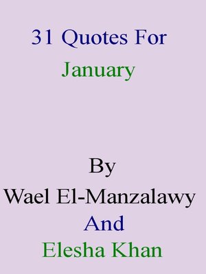 cover image of 31 Quotes For January by Wael El-Manzalawy and Elesha Khan